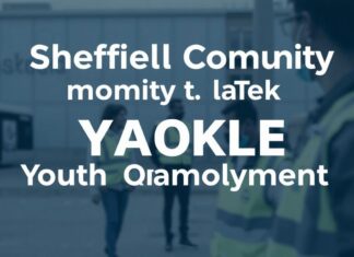 Sheffield Community Unites to Address Rising Youth Unemployment Sheffield Community Unites to Tackle Increasing Youth Unemployment